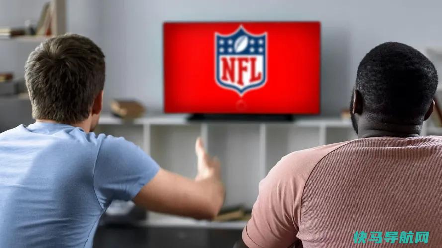 如何在没有有线电视的情况下观看每场NFL比赛